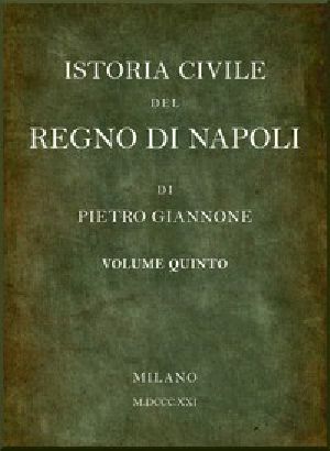 [Gutenberg 50645] • Istoria civile del Regno di Napoli, v. 5